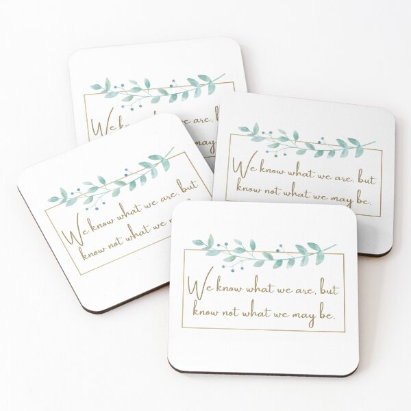 Item preview, William Shakespeare Hamlet Quote, We Know What we are, Theater Gift designed and sold by violet-hope.