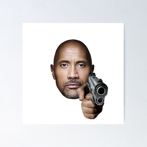 Dwayne The Rock Johnson eyebrow raise meme  Poster for Sale by