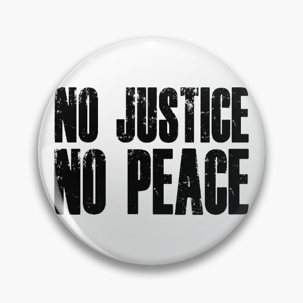 Item preview, No Justice No Peace designed and sold by ThingsShop.