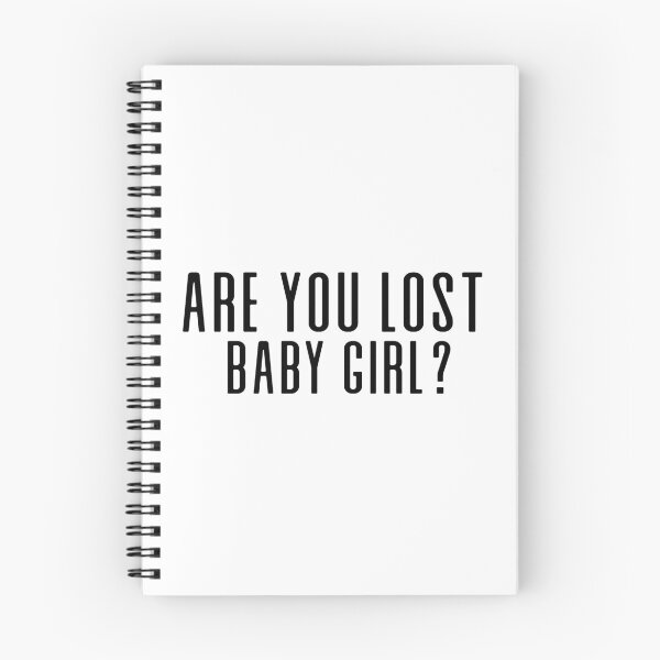 Item preview, Are you lost, Baby Girl?  designed and sold by ThingsShop.