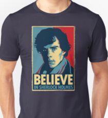 Believe in Sherlock Holmes Unisex T-Shirt