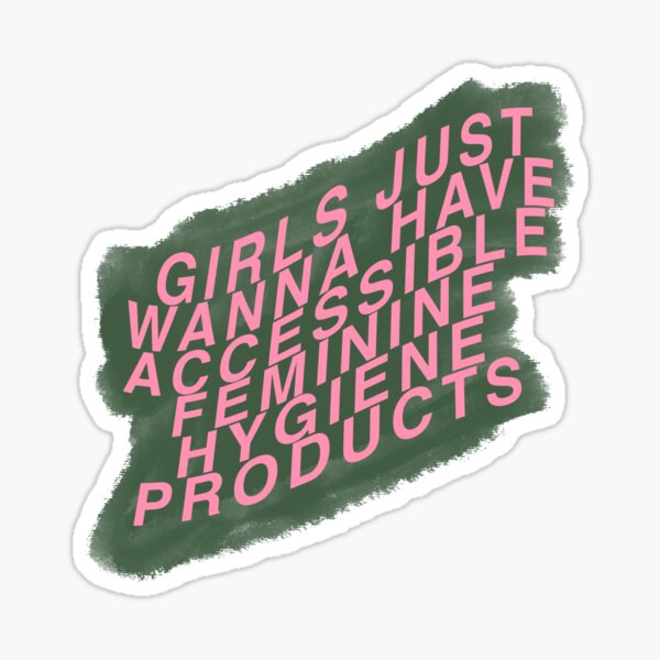 Item preview, Girls Just Wanna Have designed and sold by Riley Peterson.