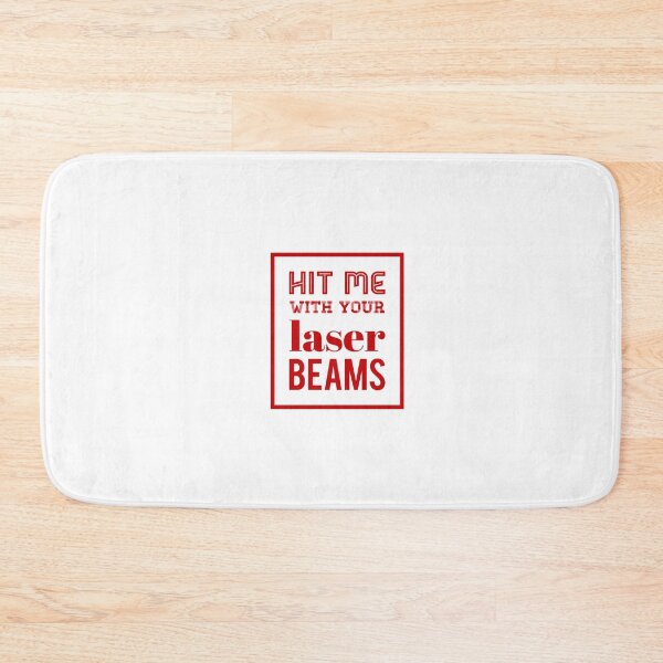 Item preview, Hit Me With Your Laser Beams designed and sold by OfferHeat.