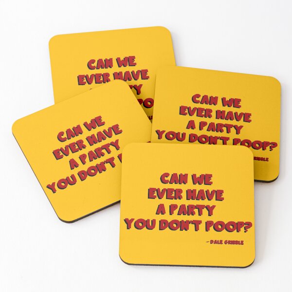 Item preview, Can We Ever Have a Party You Don't Poop? designed and sold by Pilot-MJ.