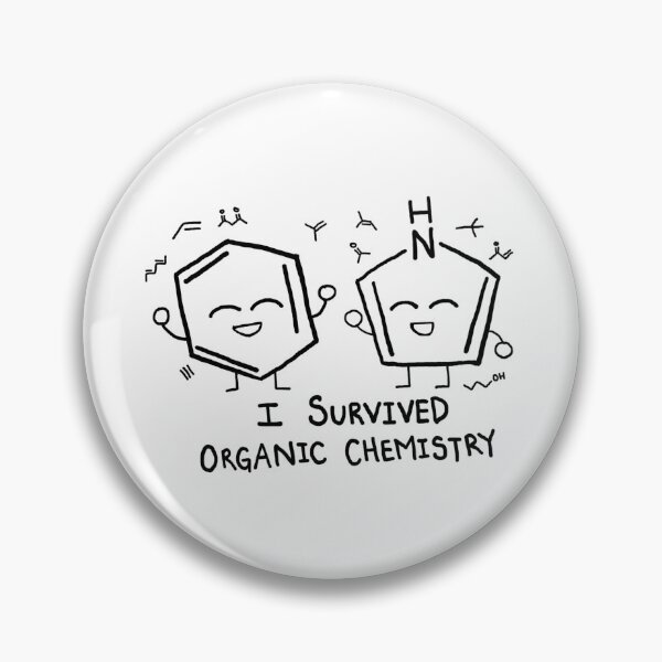 Item preview, I Survived Organic Chemistry - Regular Edition designed and sold by KawaiiChemist.