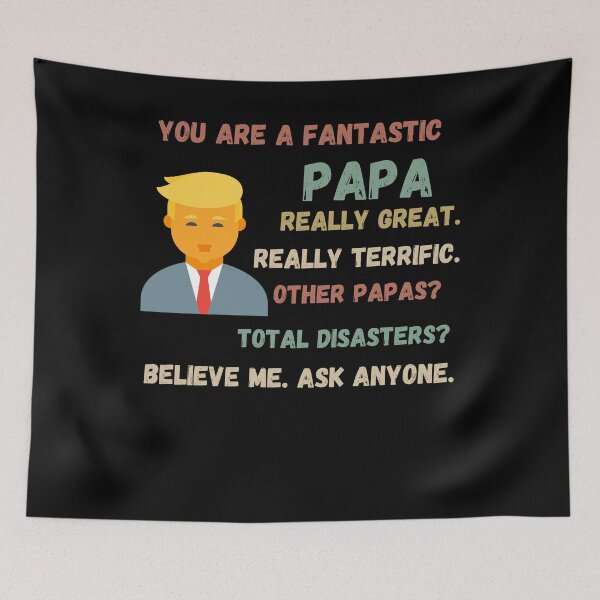 Item preview, Funny Fantastic Papa Trump designed and sold by YourgiftShop.