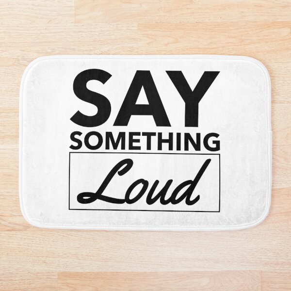Artikelvorschau,  Tragen Sie Ihre Aussage und sagen Sie etwas Lautes. entworfen und verkauft von Saysomething-.