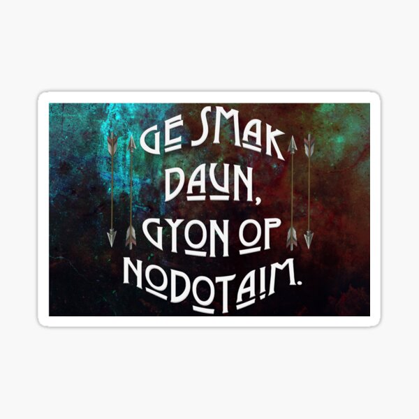 Ge smak daun, gyon op nodotaim Sticker