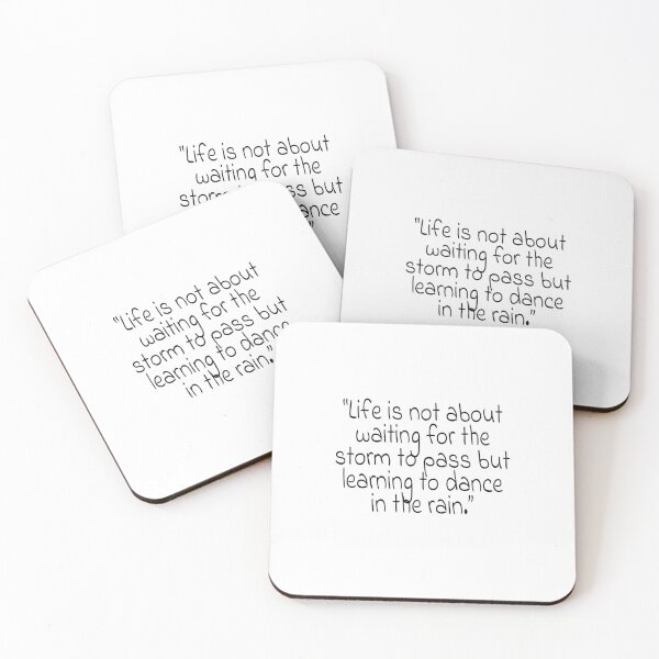 Item preview, "Life is not about waiting for the storm to pass but learning to dance in the rain." Quote designed and sold by agsduy.