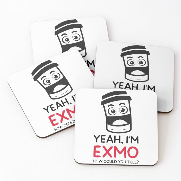 Item preview, Yeah, I'm Exmo How Could You Tell? designed and sold by Exmo Merch.