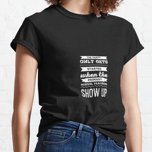 Primary School Teachers Classic T-Shirt