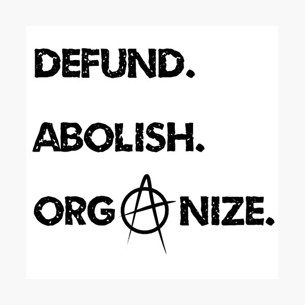 Item preview, Defund Abolish Organize Abolitionist Design designed and sold by transneutrl.