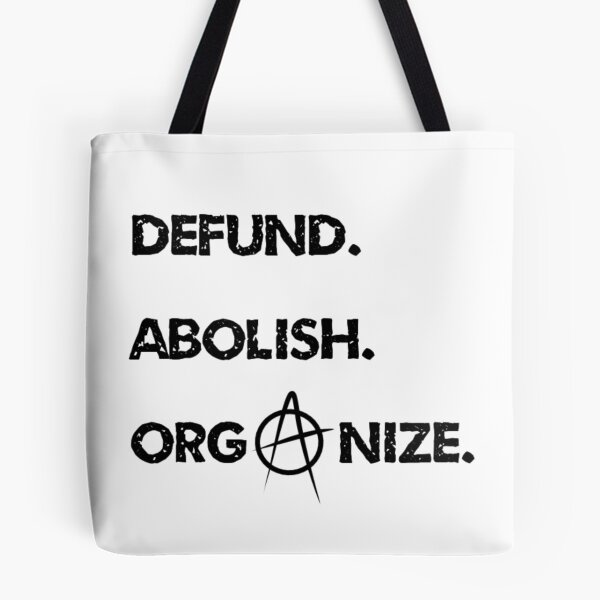 Item preview, Defund Abolish Organize Abolitionist Design designed and sold by transneutrl.