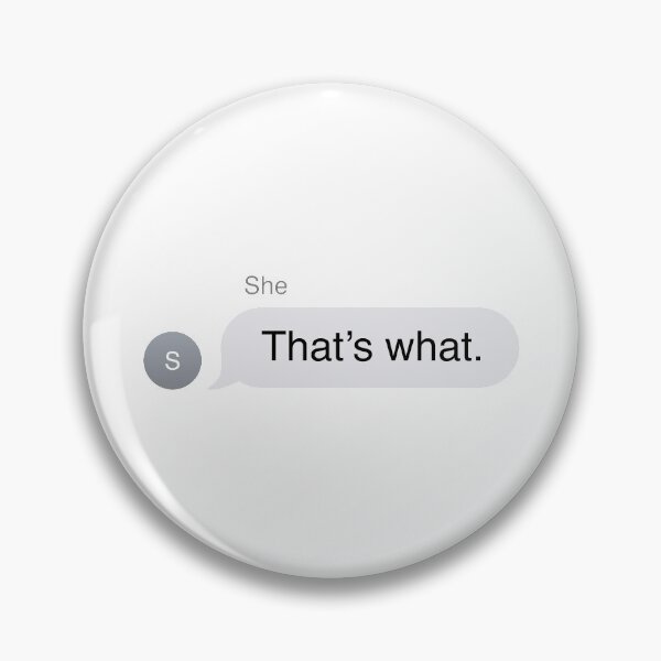 Item preview, That's What She Said Text Message designed and sold by murialbezanson.