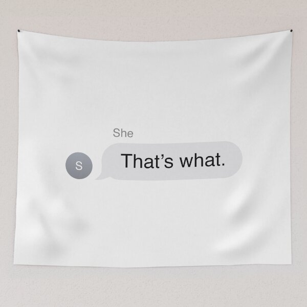 Item preview, That's What She Said Text Message designed and sold by murialbezanson.