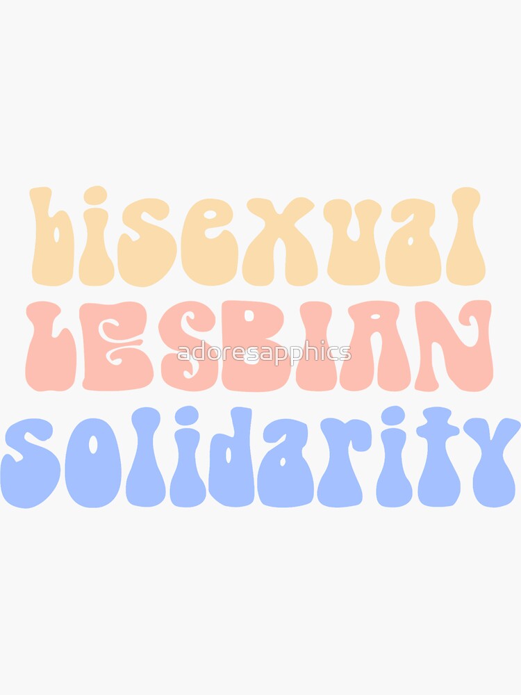 Bisexual Lesbian Solidarity Sticker For Sale By Adoresapphics Redbubble 3969