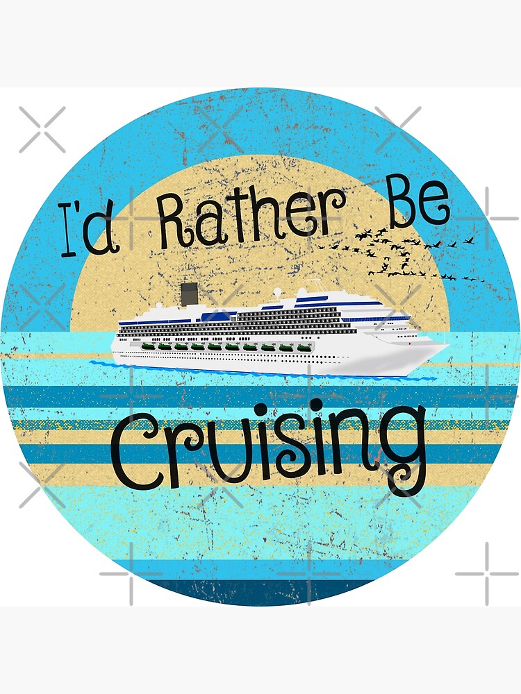 Cruise Lover Gifts Work Sucks I'm Going On A Cruise Poster for Sale by  jaygo