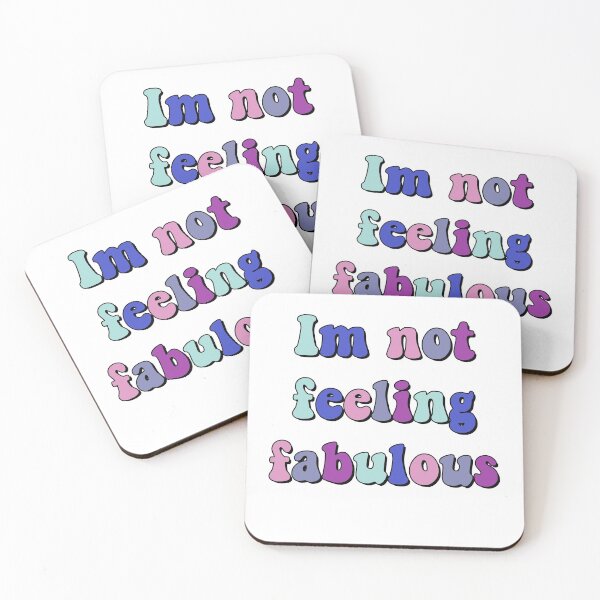 Item preview, im not feeling fabulous  designed and sold by Abbey-wood.