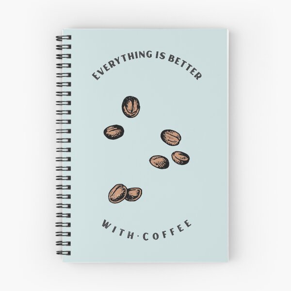 Item preview, Caffeine Addict Quote Everything is better with coffee designed and sold by javes93.
