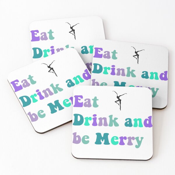 Item preview, eat drink and be merry- Dave Mathews Band designed and sold by Abbey-wood.