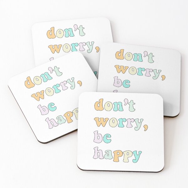 Item preview, don't worry be happy designed and sold by Mar Alexandre.