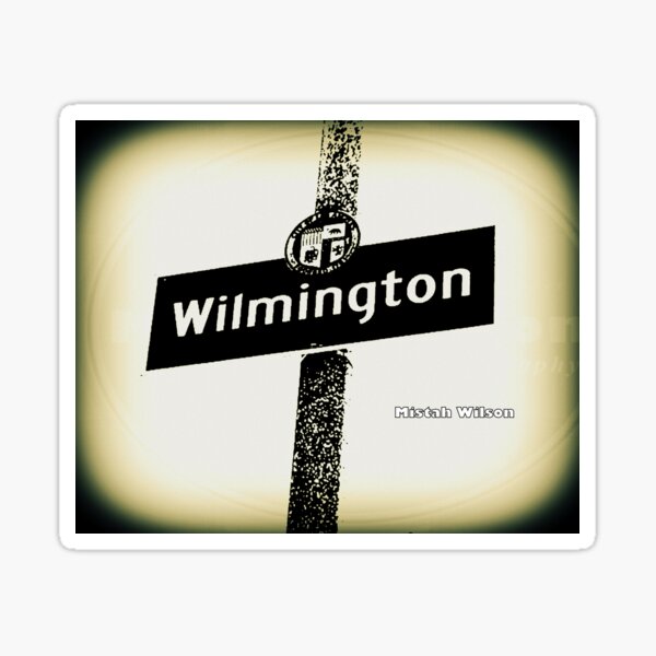 Wilmington, Los Angeles, California by Mistah Wilson Sticker