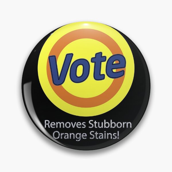 Item preview, Vote Removes Stubborn Orange Stains designed and sold by erinlee0803.