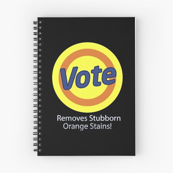 Item preview, Vote Removes Stubborn Orange Stains designed and sold by erinlee0803.