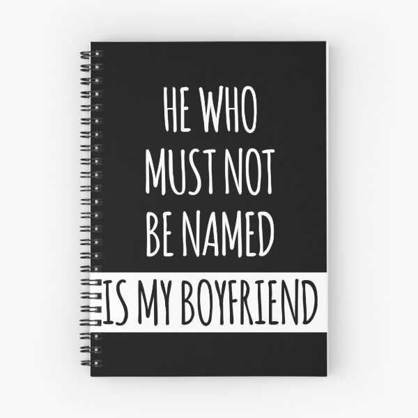 Item preview, HE WHO MUST NOT BE NAMED IS MY BOYFRIEND designed and sold by fantasy-bubble.
