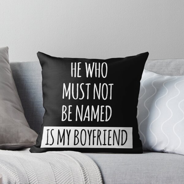 Item preview, HE WHO MUST NOT BE NAMED IS MY BOYFRIEND designed and sold by fantasy-bubble.