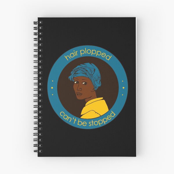 Item preview, Hair plopped, can't be stopped. designed and sold by TheWhitney0o.