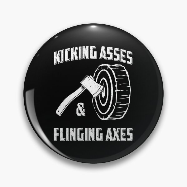 Item preview, Funny Axe Throwing Kicking Asses & Flinging Axes graphic designed and sold by jakehughes2015.