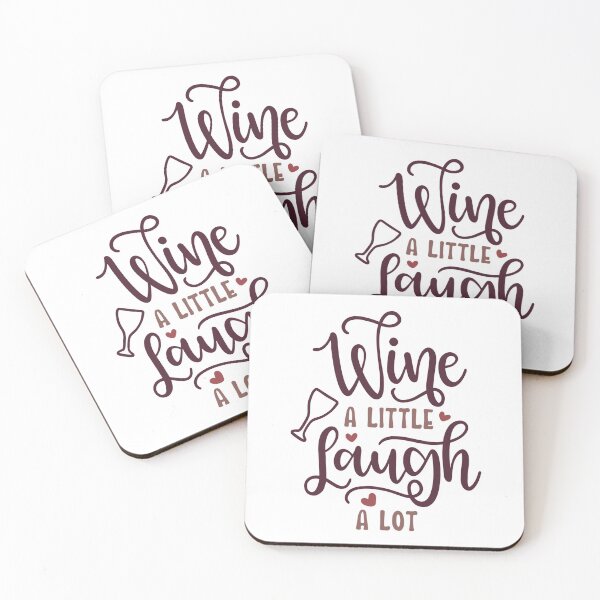 Item preview, Wine A Little Laugh A Lot designed and sold by LADYGOODMOOD.