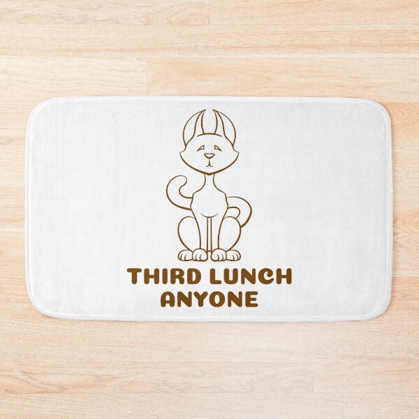 Item preview, Third lunch anyone designed and sold by mademan3.