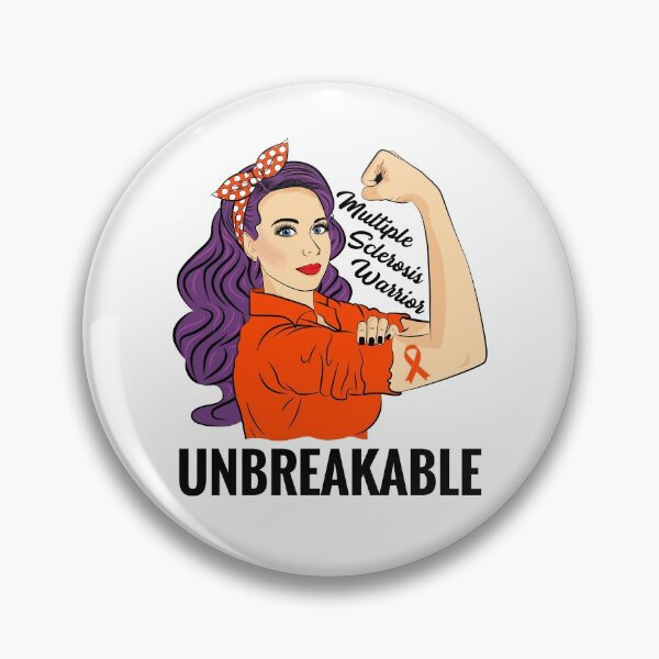 Item preview, Multiple Sclerosis Warrior Unbreakable Awareness designed and sold by ZNOVANNA.