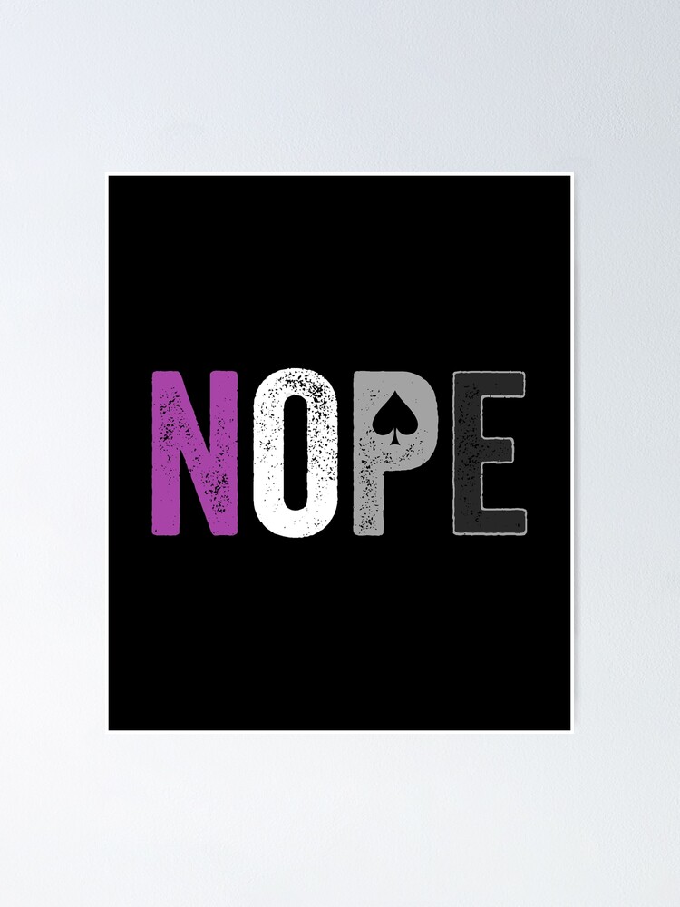 Nope Asexual Pride Shirt - Asexuality Ace Flag Ally Gift