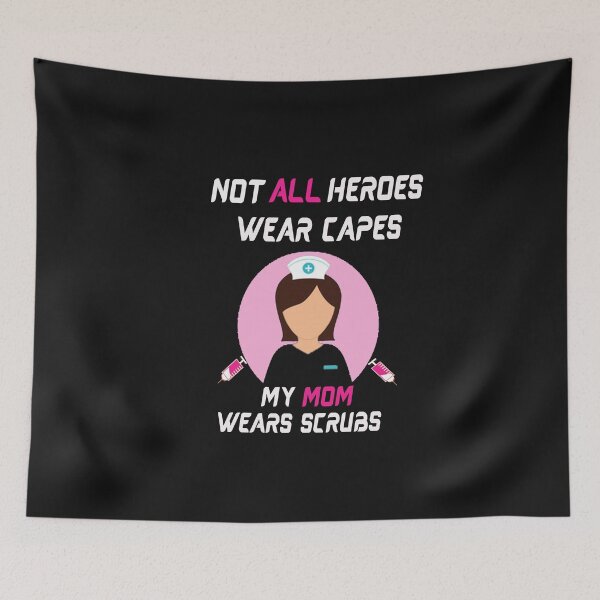 Item preview, not all heroes wear capes my mom wears scrubs Mom Gift T-Shirt T-Shirt designed and sold by bestdesigns2020.