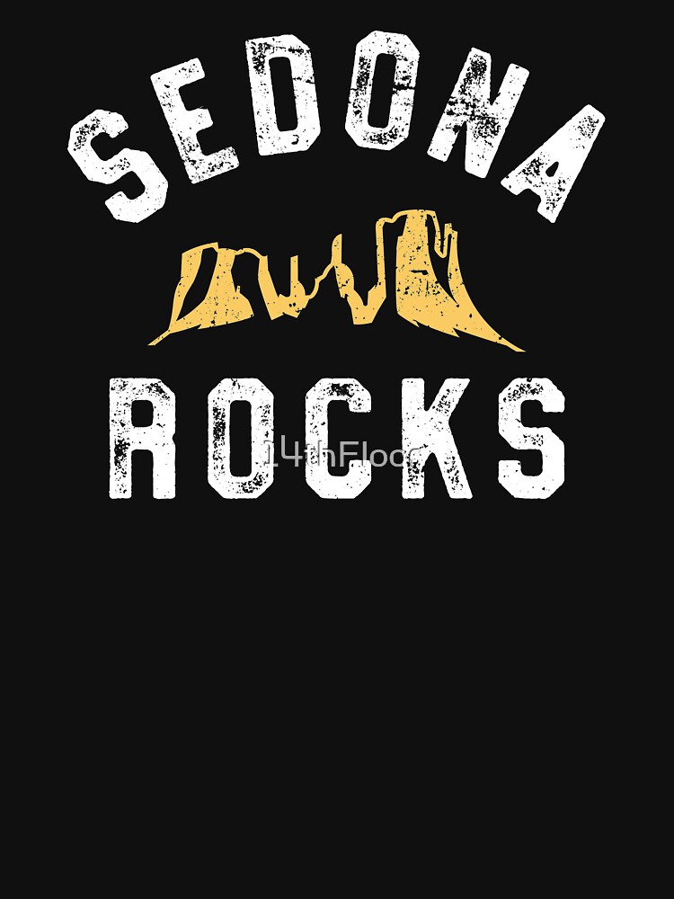 Funny Sedona Shirt - Sedona Rocks Arizona Vacation Pun Gift Funny Sedona Shirt - Sedona Rocks Arizona Vacation Pun Gift