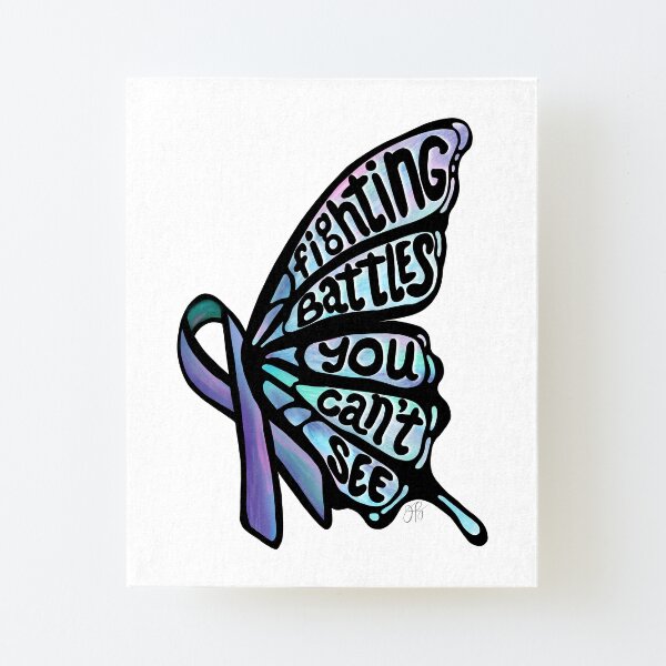 Butterfly - Fighting Battles You Can’t See Canvas Mounted Print
