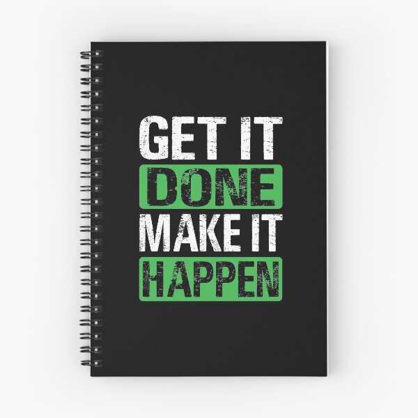 Item preview, Get it Done Make it Happen designed and sold by GravitiTees.