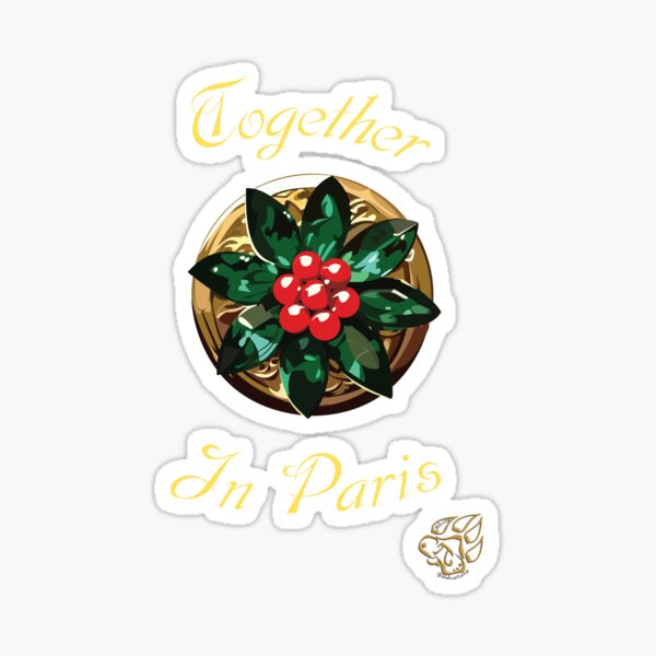 Together in Paris Sticker
