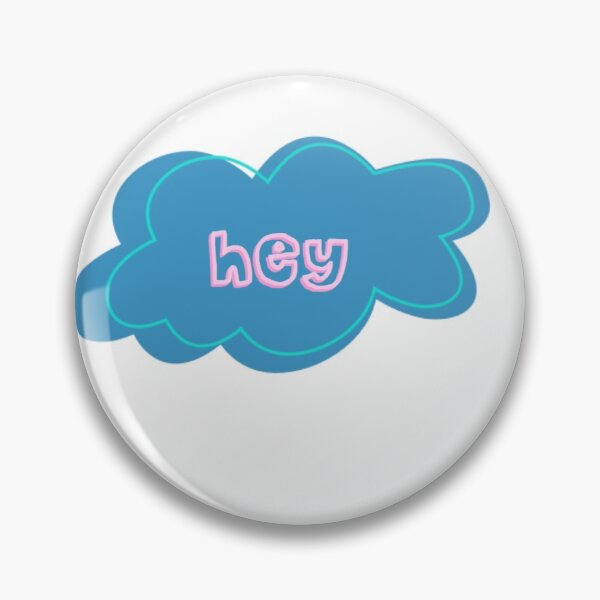 Item preview, cloud that be saying hey idk designed and sold by chickwing.