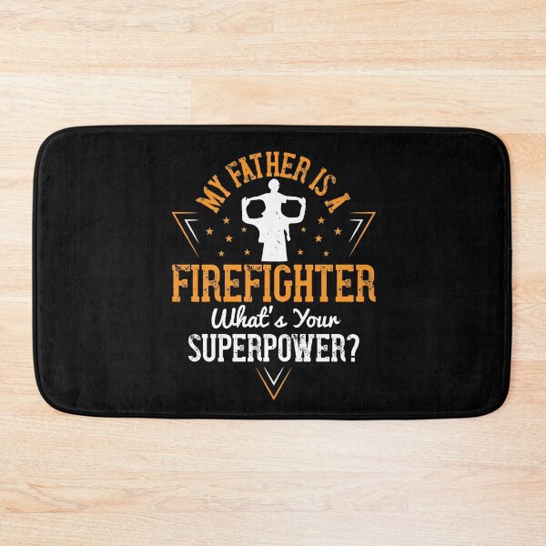 Item preview, Fathers day gift | My father is a firefighter whats your superpower designed and sold by teamph.