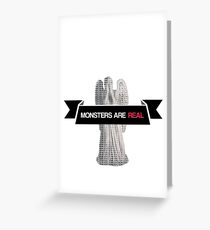 monsters are real (weeping angel version 2) Greeting Card
