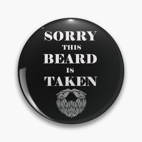 Item preview, Sorry This Beard is Taken Shirt  designed and sold by bestdesigns2020.