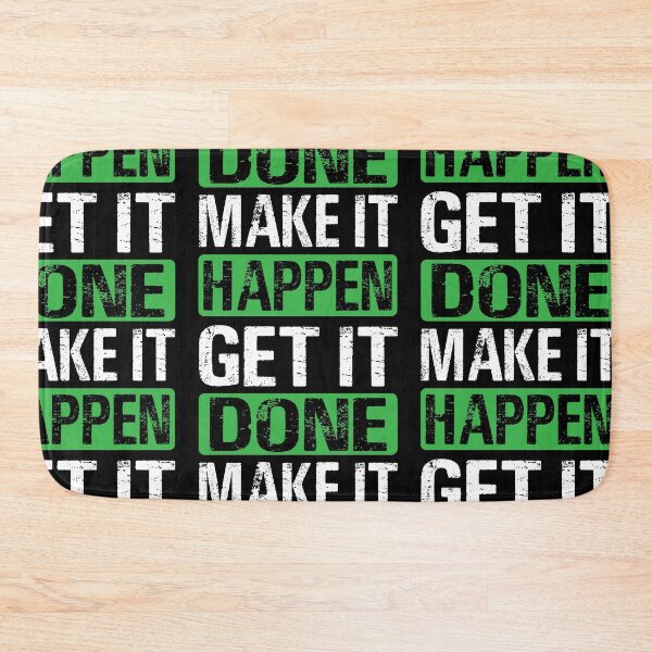 Item preview, Get it Done Make it Happen designed and sold by GravitiTees.