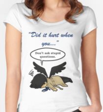 Did it hurt when you fell from Heaven? Women's Fitted Scoop T-Shirt
