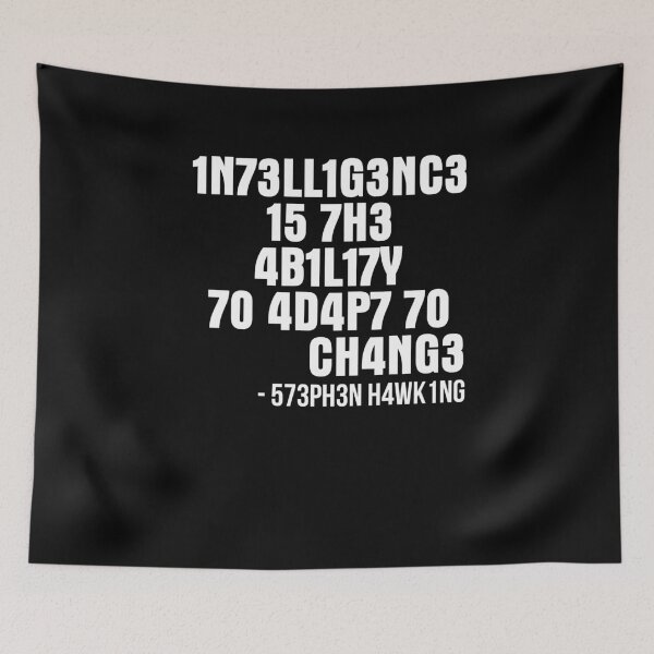 Item preview, Intelligence Is The Ability To Adapt To Change designed and sold by erinlee0803.
