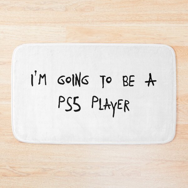 Item preview, I'm Going To Be a PS5 Player. designed and sold by HouseofBalloon.