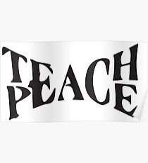 Teach Peace Poster